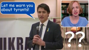 Trudeau Wants to Warn You About Tyrants Trudeau Wants to Warn You About Tyrants